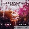 Henny & Crystals (Ponzoo Remix) - Single