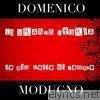 Domenico Modugno - Domenico Modugno (La grande storia - Le più belle di sempre)