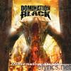 Domination Black - Dimension: Death