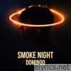 Smoke Night - Single