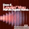 Lovin' You (Marvin Jupiter Remix) - Single