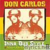 Don Carlos In a Dub Style (Rare Dubs 1979-1980)