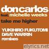 Take Me Higher (feat. Michelle Weeks)