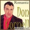 Don Cornell, Romantic