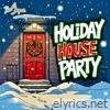 Holiday House Party - Single