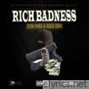 Rich Badness (feat. Alex Dan) - Single