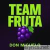 Team Fruta - Single