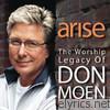 Arise - The Worship Legacy of Don Moen - EP