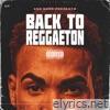 Back To Reggaeton - EP