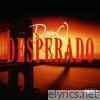 Desperado - Single