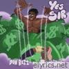 Yes Sir (feat. DaSingSong) - Single