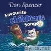 Don Spencer's Favourite Children's Songs