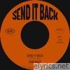 Send It Back - Single