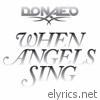 When Angels Sing - EP