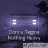 Nothing Heavy - Single