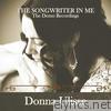 The Songwriter in Me:The Demo Recordings