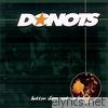 Donots - Better Days Not Included (Includes 2 Bonus Tracks)