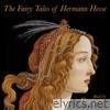 Fairy Tales of Hermann Hesse