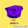 Bring It (Radio Edit) - Single