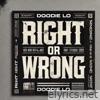 RIGHT OR WRONG - Single