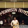 Doors - Morrison Hotel (40th Anniversary Mixes)