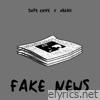 Fake News (feat. Obeah) - Single