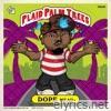 Dopehead - Plaid Palms Trees (Deluxe Edition)