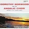 Dorothy Norwood and the Angelic Choir