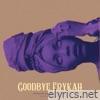 Goodbye Erykah (feat. Felicia Temple & Cocoa Sarai) - Single