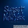 Sunset in New York (feat. Kennedy Ryon) - Single