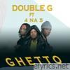 Ghetto (feat. 4 na 5) - Single