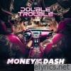 Money on the Dash (Extended Mix) - Single