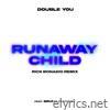 Runaway Child (Rick Bonadio Remix) - Single