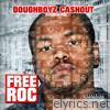 Doughboyz Cashout - Free Roc