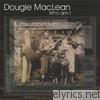 Dougie Maclean - Who Am I