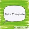 Just Thoughts... (Sped Up) - Single