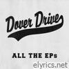Dover Drive - ALL the EPs