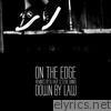 On the Edge - EP