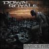 Down Royale - Proving Ground - EP