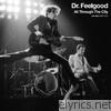 Dr. Feelgood - All Through the City (with Wilko 1974-1977)