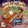 Songs of Joy, Unity and Revolution