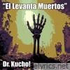 El Levanta Muertos - Single