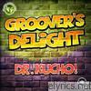 Groover's Delight - EP