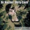 Dirty Cash