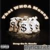 That Whoa Money (feat. Goodz) - Single