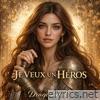 Je Veux Un Héros - Single