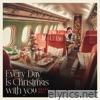Every Day Is Christmas With You - Single