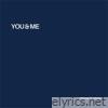 YOU & ME (Radio Edit) - Single
