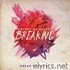 History of Hearts Breaking - Single