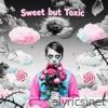 sweet but toxic - Single